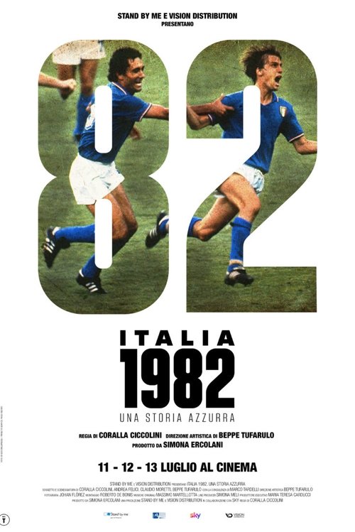 Italia 1982, una storia azzurra постер