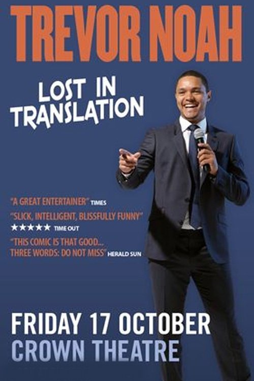 Trevor Noah: Lost In Translation постер