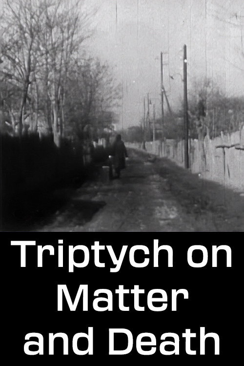 Triptych on Matter and Death постер
