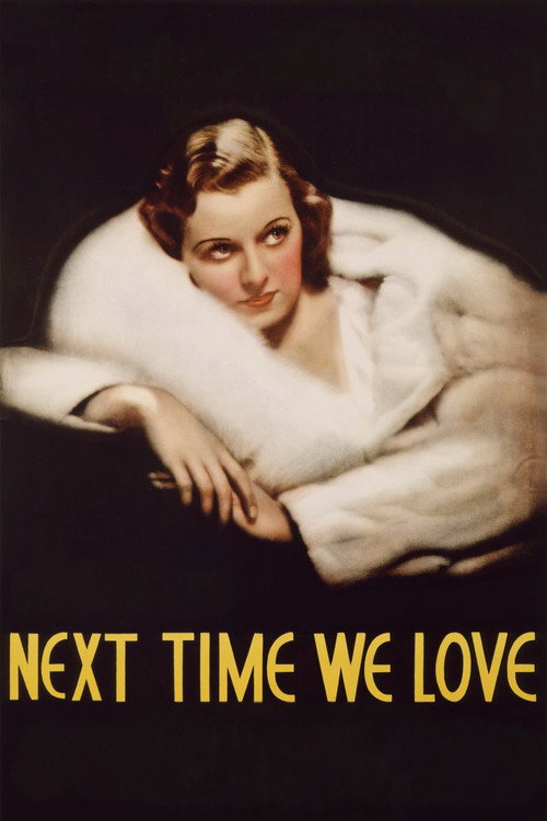 Next Time We Love постер