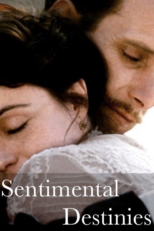 Sentimental Destinies постер