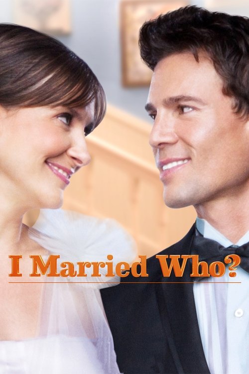 I Married Who? постер