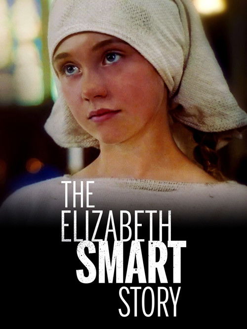 The Elizabeth Smart Story постер