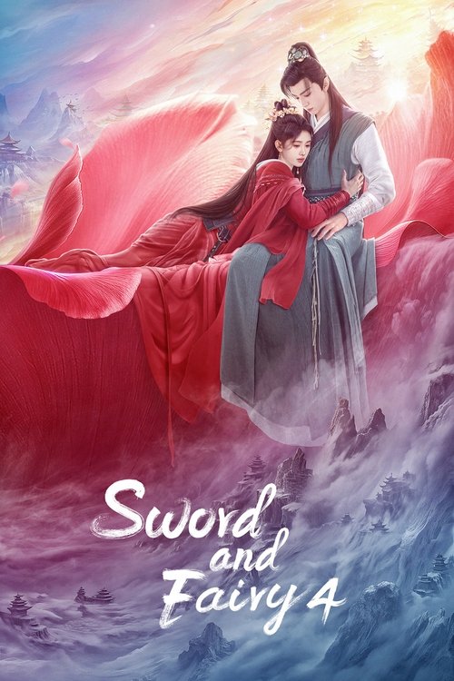 Sword and Fairy 4 постер
