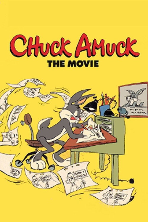 Chuck Amuck: The Movie постер