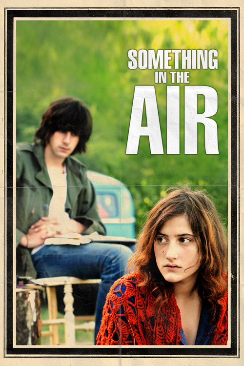 Something in the Air постер