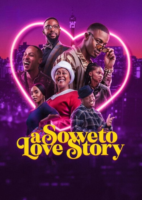 A Soweto Love Story постер