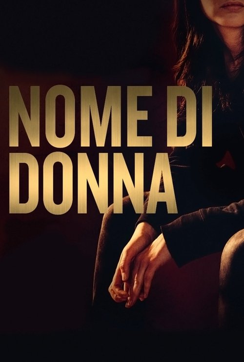 Nome di donna постер