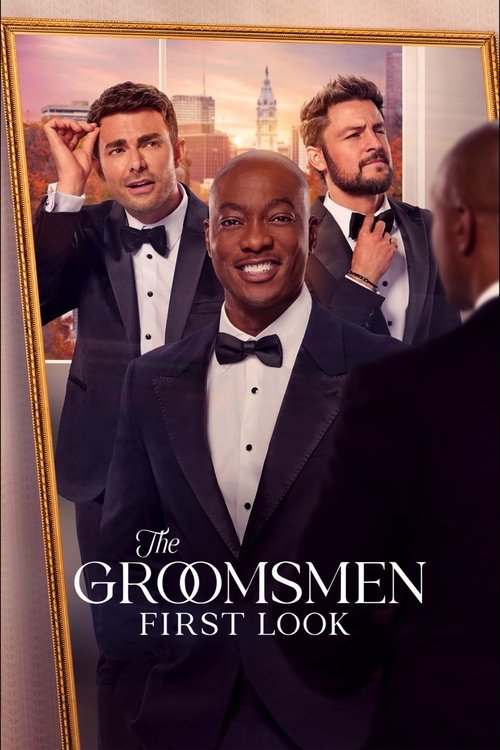 The Groomsmen: First Look постер