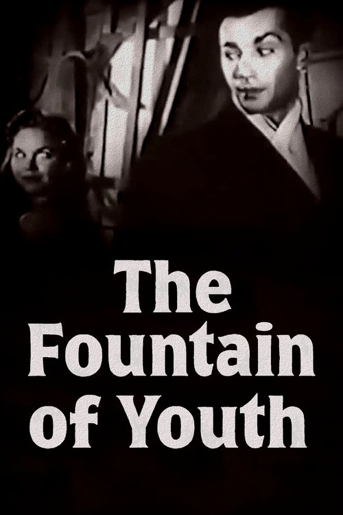 The Fountain of Youth постер