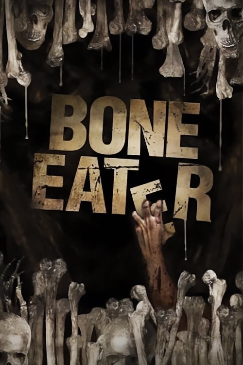 Bone Eater постер