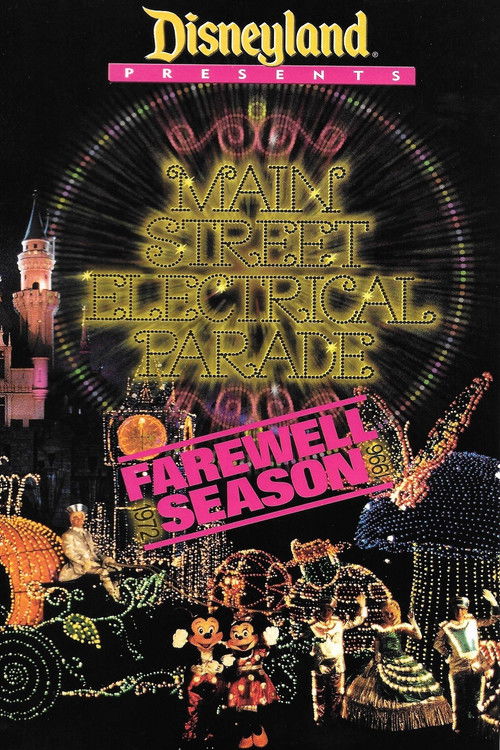Disney Presents: Main Street Electrical Parade - Farewell Season постер