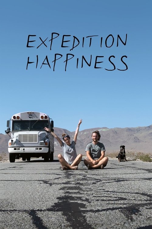 Expedition Happiness постер