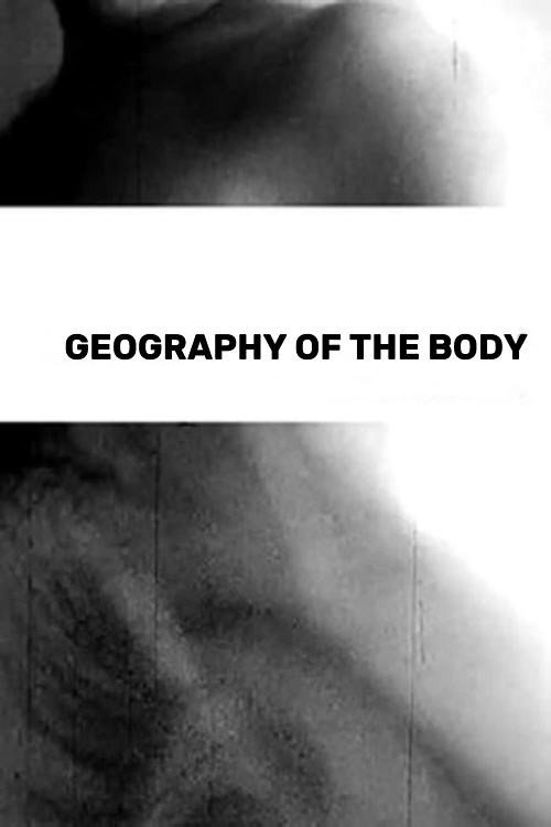 The Geography of the Body постер