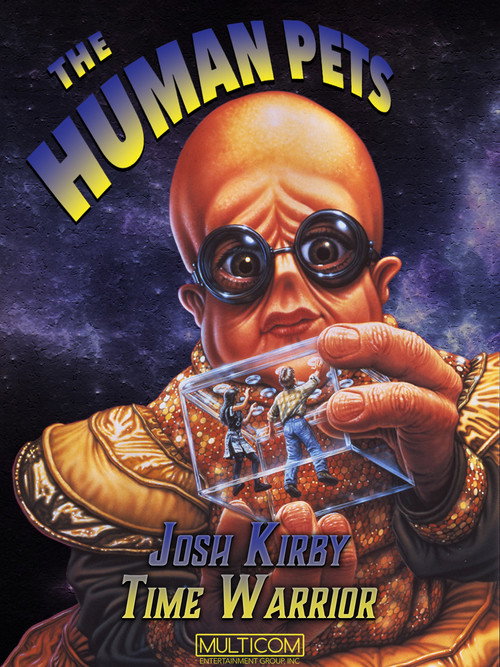 Josh Kirby... Time Warrior: The Human Pets постер