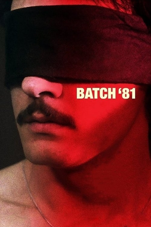 Batch '81 постер