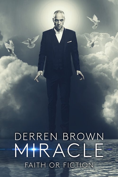 Derren Brown: Miracle постер