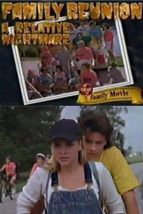 Family Reunion: A Relative Nightmare постер