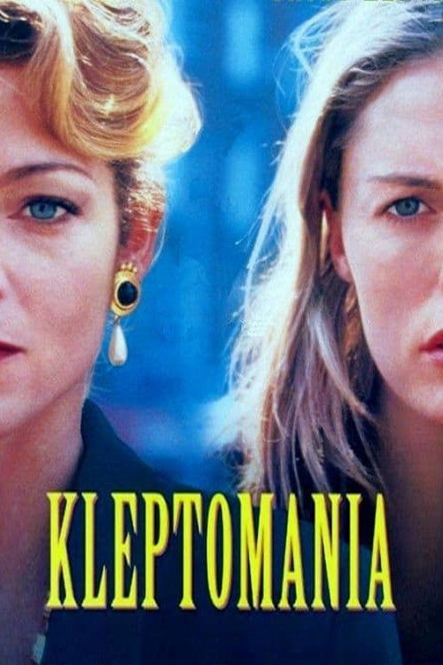 Kleptomania постер