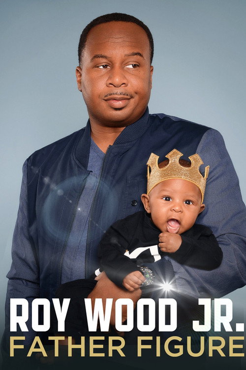 Roy Wood Jr.: Father Figure постер