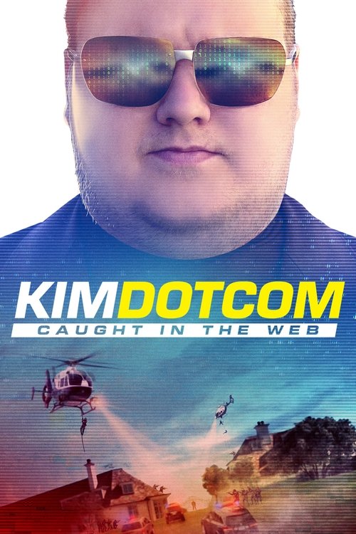 Kim Dotcom: Caught in the Web постер