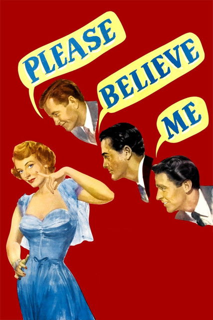 Please Believe Me постер
