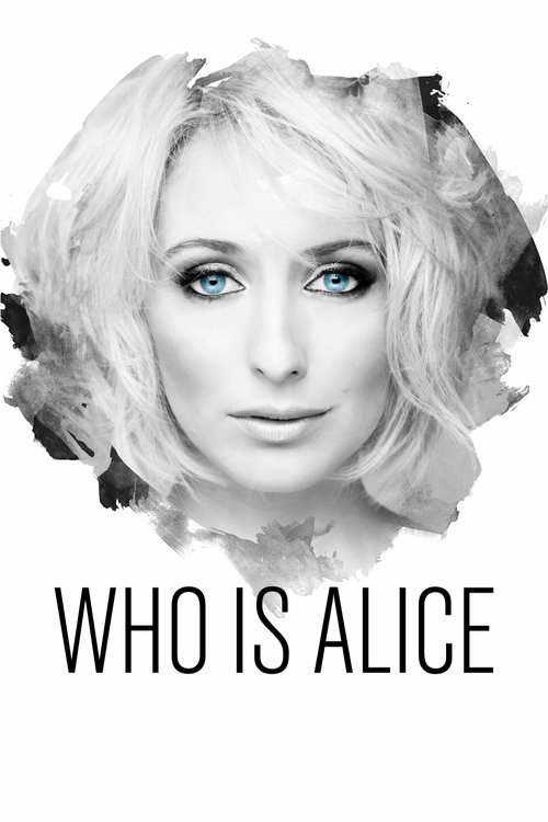Who Is Alice? постер