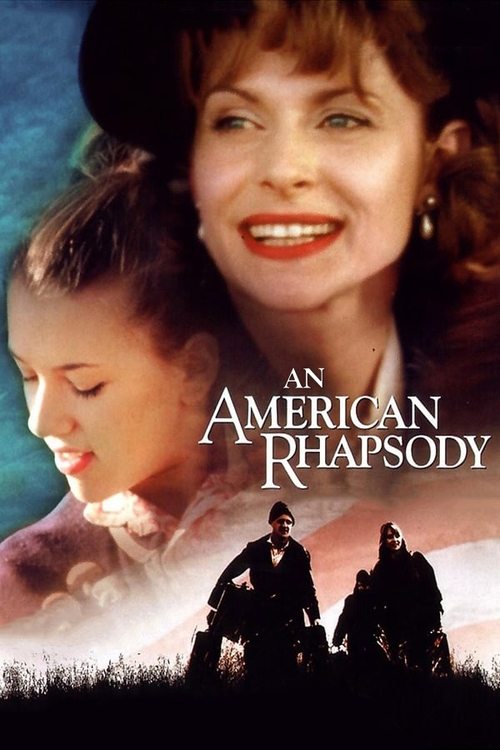 An American Rhapsody постер