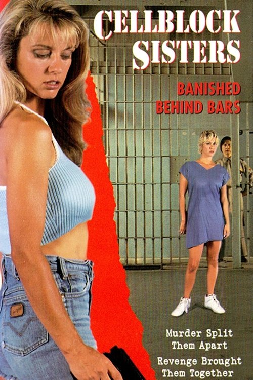 Cell Block Sisters: Banished Behind Bars постер