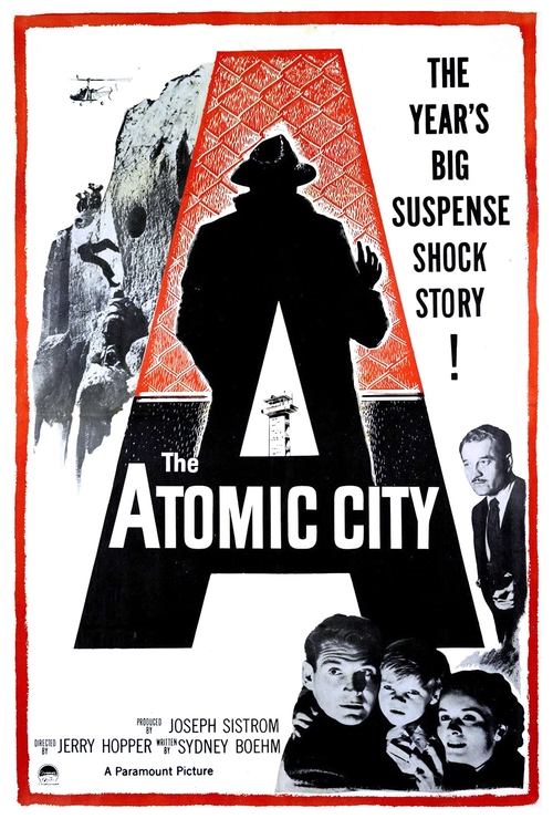 The Atomic City постер