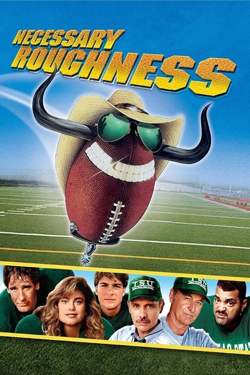 Necessary Roughness постер
