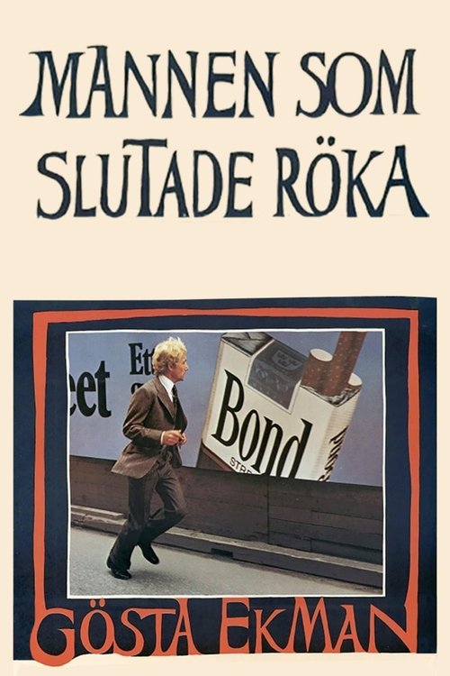 Mannen som slutade röka постер
