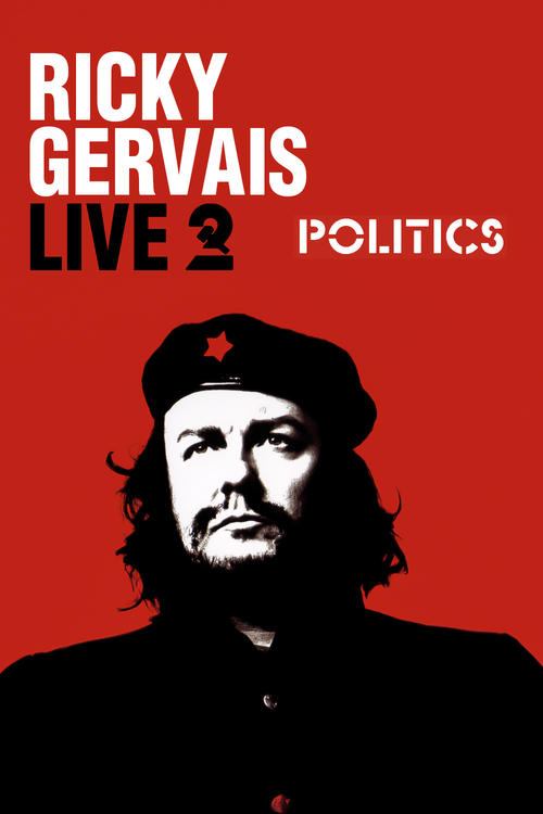 Ricky Gervais Live 2: Politics постер