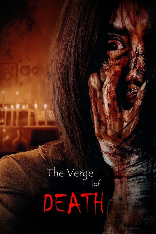 The Verge of Death постер