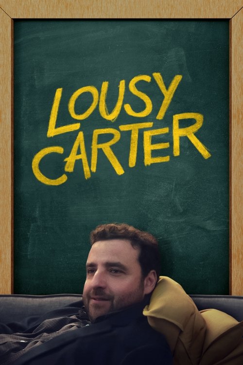 Lousy Carter постер