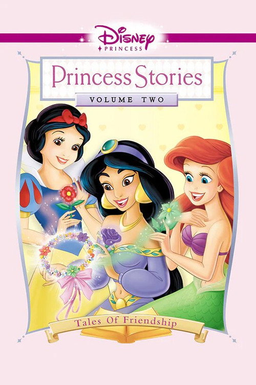 Disney Princess Stories Volume Two: Tales of Friendship постер