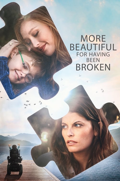 More Beautiful for Having Been Broken постер