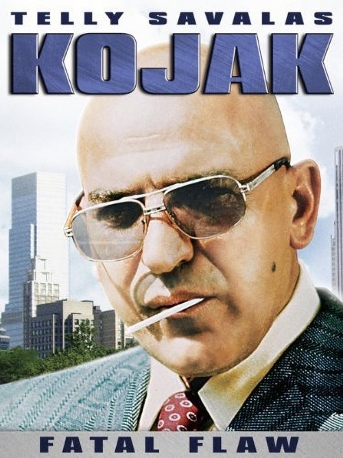 Kojak : Fatal Flaw постер