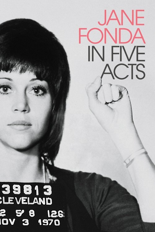 Jane Fonda in Five Acts постер