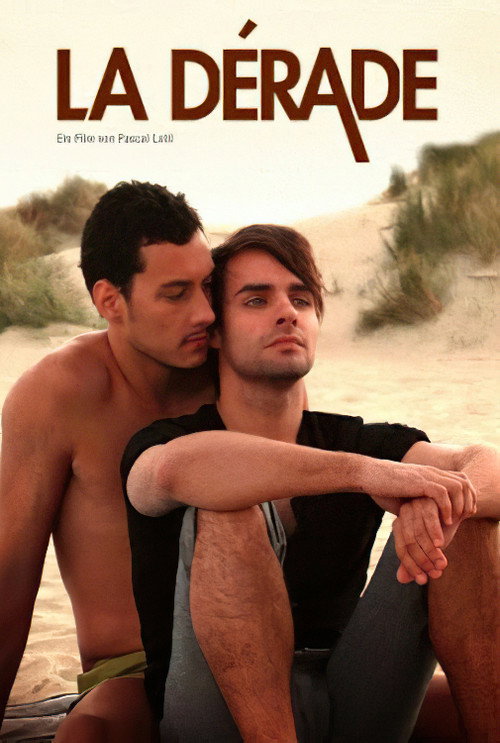 La dérade постер
