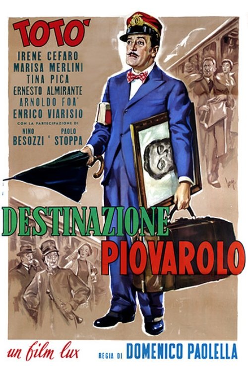 Destinazione Piovarolo постер