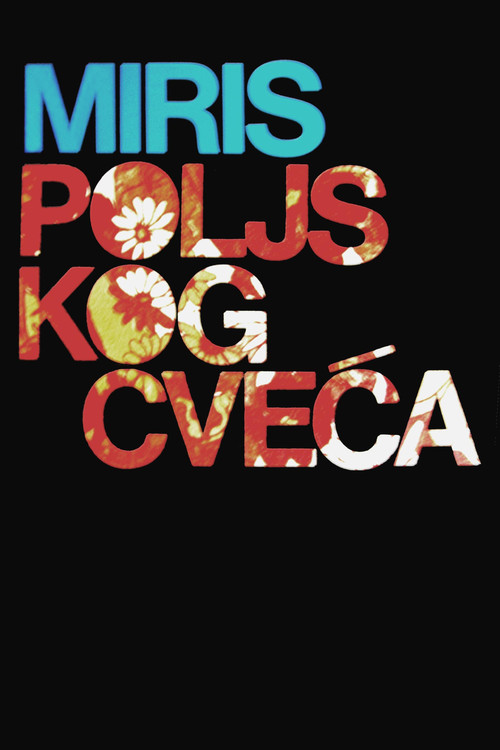 Miris poljskog cveća постер