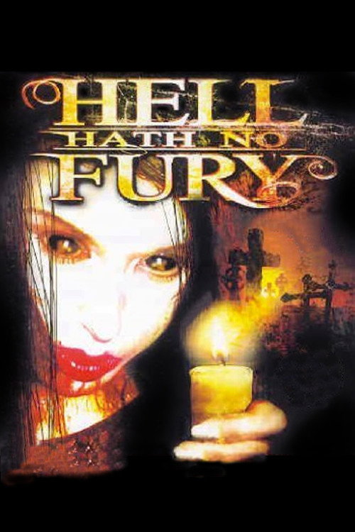 Hell Hath No Fury постер