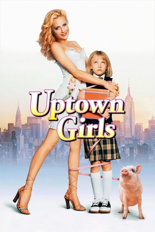 Uptown Girls постер