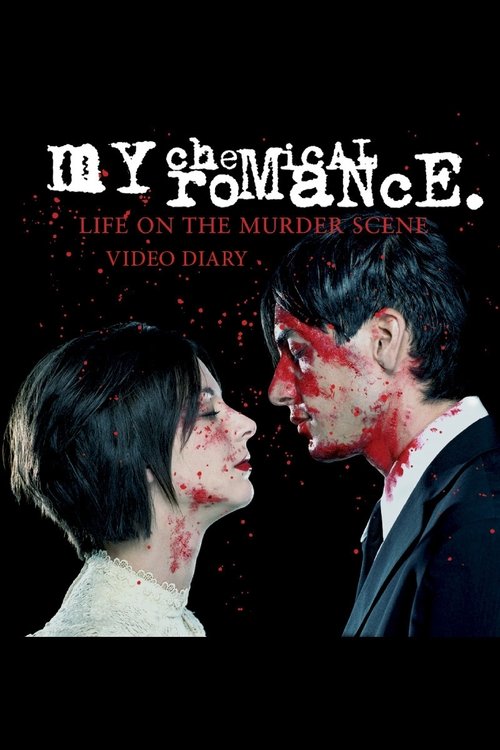My Chemical Romance: Life on the Murder Scene постер