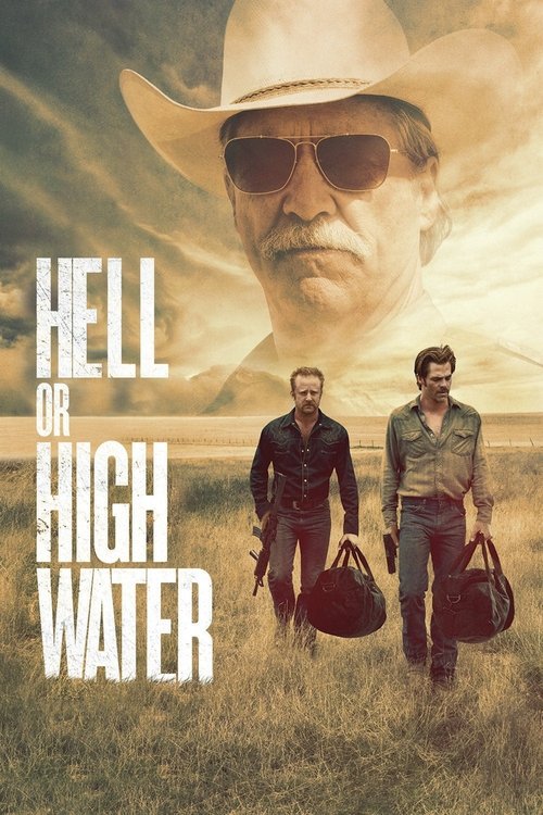 Hell or High Water постер