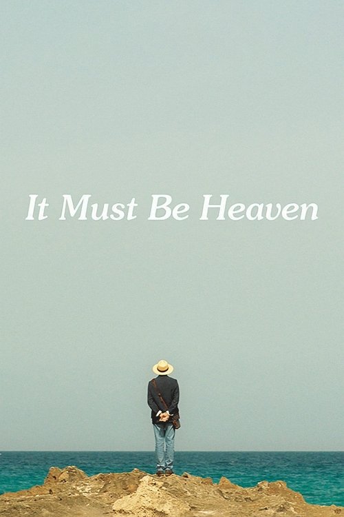 It Must Be Heaven постер