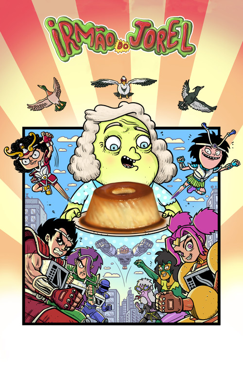 Irmão do Jorel постер