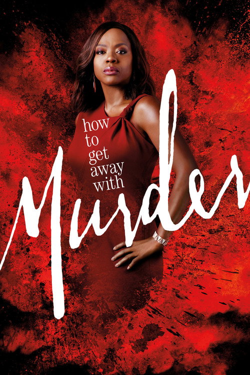 How to Get Away with Murder постер