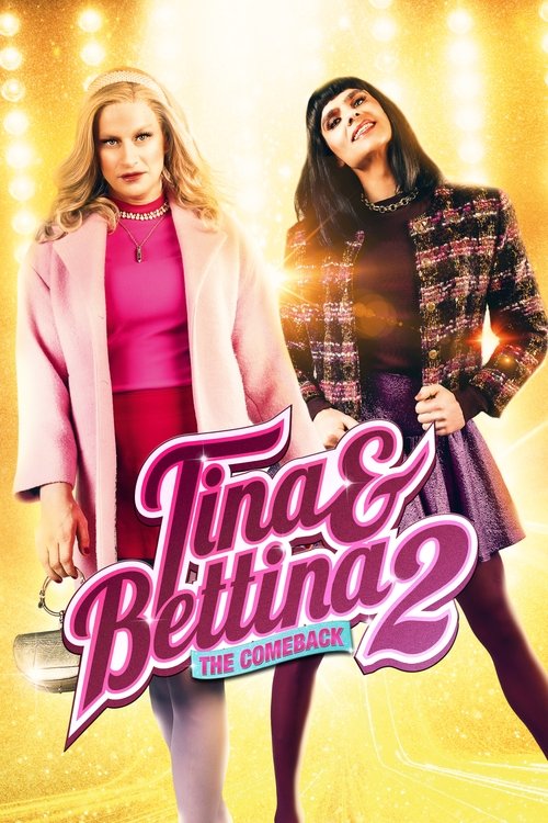 Tina & Bettina 2 - The Comeback постер